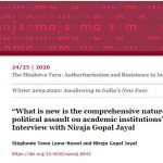 “What is new is the comprehensive nature of the political assault on academic institutions”—An Interview with Niraja Gopal Jayal