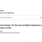 Overlooked Danger: The Security and Rights Implications of Hindu Nationalism in Indi