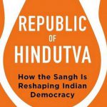 How the Sangh is Reshaping Indian Democracy