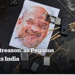 Modi accused of ‘treason’ as Pegasus spyware row rocks India
