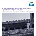 A Narrowing Space: Violence and discrimination against India’s religious minorities