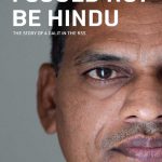 I Could Not Be Hindu: The Story of a Dalit in the RSS