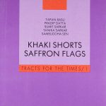 KHAKI SHORTS AND SAFFRON FLAGS By Tapan Basu