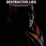 DESTRUCTIVE LIES