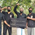 Lawyers, Researchers urge President to withdraw Draft Lakshadweep Development Authority Regulation 2021