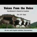 Documentary | Voices from the ruins: Kandhamal in search of justice