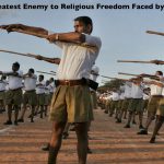 RSS: Single Greatest Enemy to Religious Freedom Faced by Indians Today