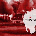 Tripura violence: With no Hindu-Muslim riots in decades, what led to the recent attacks in the state?