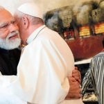 Pope Hugs Anti-Christian Hindu Nationalist