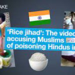 rice jihad the video falsely accusing muslims of poisoning hindus in india
