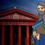 Karnataka HC’s Hijab Ban Order Ignores Fundamental Rights & Interim Relief Law