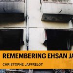 Why it is important to remember Ehsan Jafri