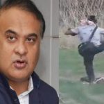 Court orders FIR against Assam CM for referring to police killing of Muslims as ‘revenge’