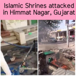 Mob of Hindu extremists attacked Islamic shrines and Muslim properties