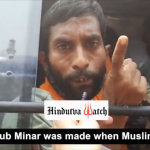 Hindu rightwing claim UNESCO World Heritage Site Qutab Minar was a temple