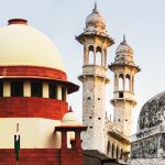 Supreme Court To Hear Plea Seeking Right To Worship Shivling Stated To Be Found In Gyanvapi Mosque On July 21