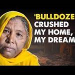 ‘Our Home Wasn’t Built in a Day but Got Razed in 1’: MP’s ‘Bulldozer Raj’ Victim