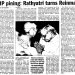 BJP pining : Rathyatri turns Reinman (2004)