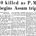 10 killed as PM begins Assam trip (1983)
