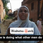 Riot victim Jameela Khatoon, ashares the painful tale of harassment by UP Police