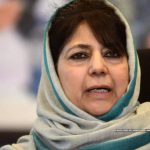 Bulldozer Terror: Mehbooba Says Modi Government Using The Anti-Encroachment Drive As A Weapon To Suppress People In J&K ( India Tomorrow )