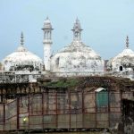 The SC’s decision on ASI Survey of Gyanvapi: An analysis ( Sabrang )