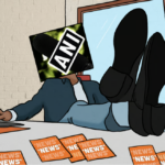 ANI’s news business: ‘PR’ contracts with CMs, podcasts and a quest for power (News Laundry)