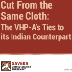 Cut from the Same Cloth: The VHP-A’s Ties to its Indian Counterpart