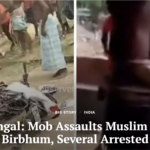 West Bengal: Mob Assaults Muslim Youth in Birbhum, Several Arrested (Clarion India)